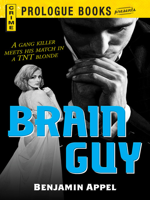 Title details for Brain Guy by Benjamin Appel - Available